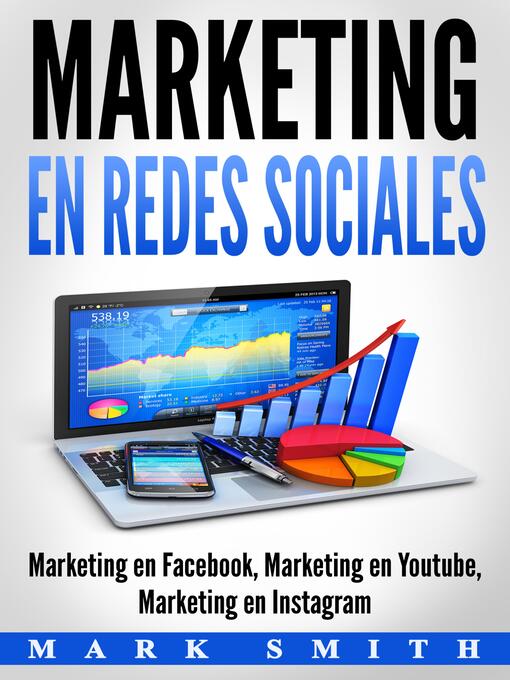 Title details for Marketing en Redes Sociales by Mark Smith - Available